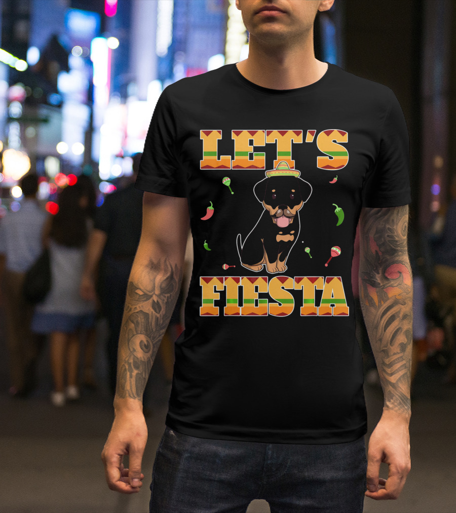 Let's Fiesta Rottweiler Dog Sombrero Peppers Maracas Cinco De Mayo T-Shirt