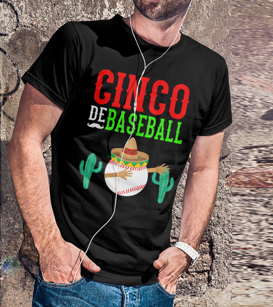 Cinco De Baseball Funny Dabbing Mex Sombrero Cactus T-Shirt