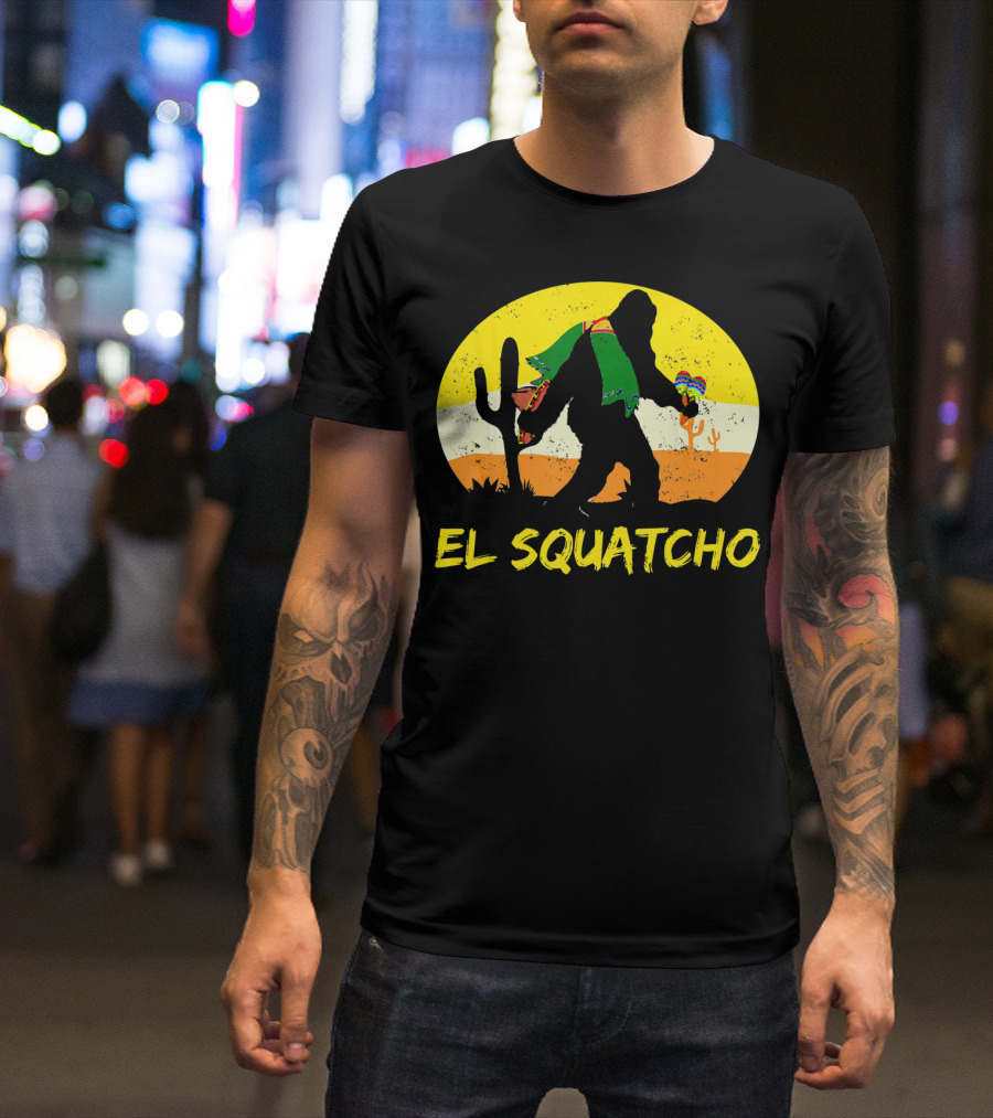 El Squatcho Bigfoot Cinco De Mayo Cactus Desert Scene T-Shirt