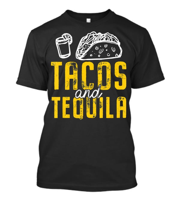 Tacos And Tequila Cinco De Mayo Taco Drink Fiesta T-Shirt