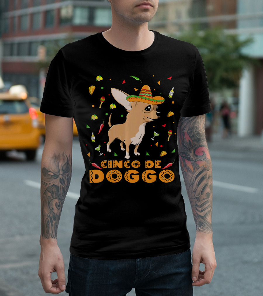 Cinco De Doggo Chihuahua Sombrero Mexican Fiesta Peppers Tequila T-Shirt