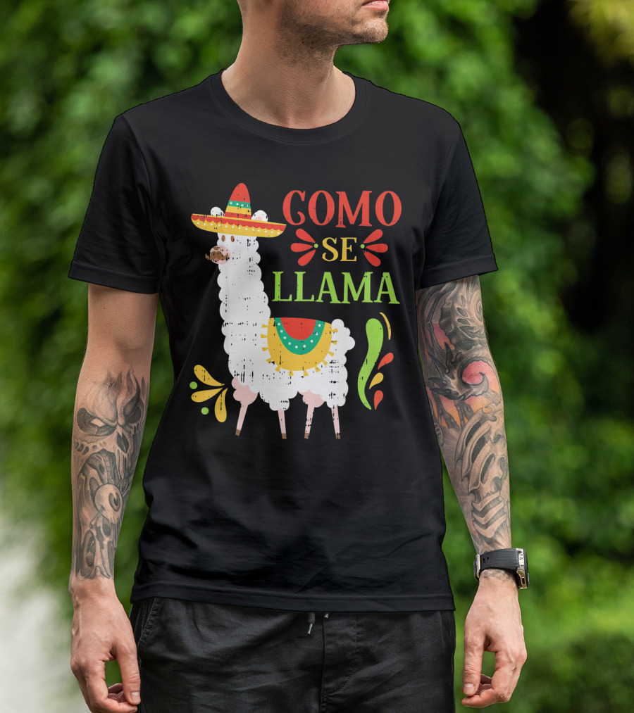 Como Se Llama Funny Cinco De Mayo Llama With Sombrero T-Shirt