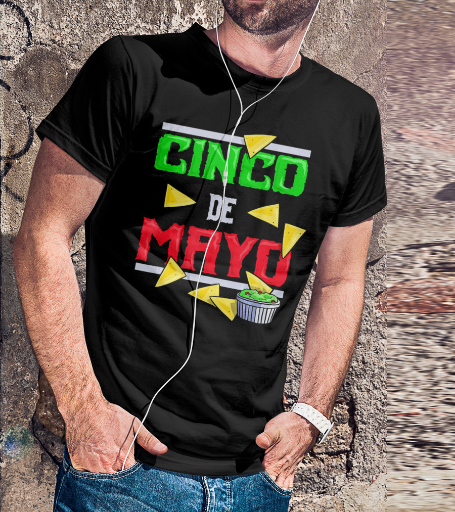Cinco De Mayo Nacho Chips Guacamole Fiesta T-Shirt