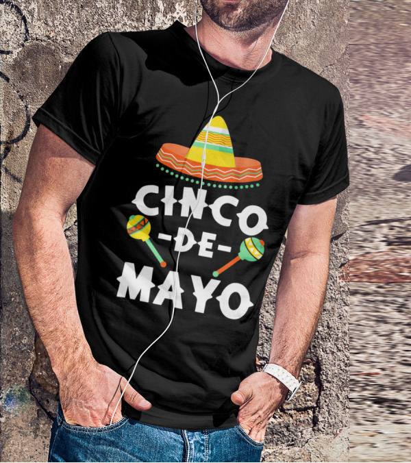 Cinco De Mayo Sombrero And Maracas T-Shirt