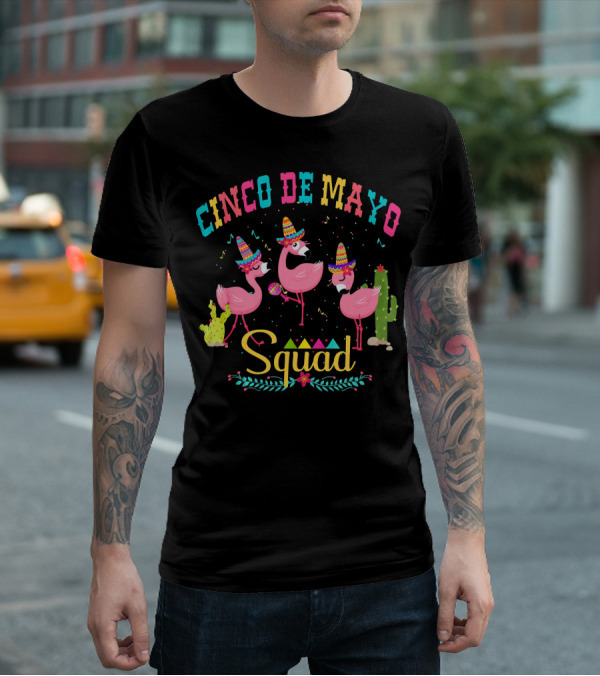 Cinco De Mayo Flamingo Squad Mamac With Sombreros And Cactus T-Shirt