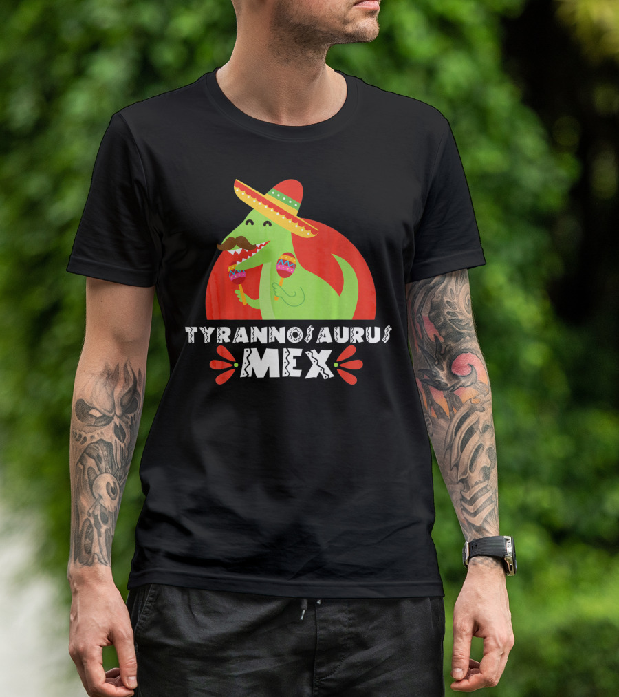 Tyrannosaurus Mex Funny Mexican Sombrero Maracas Cinco De T-Shirt