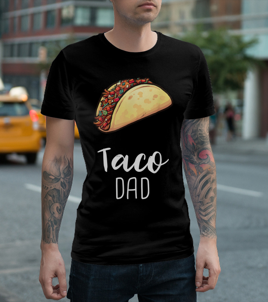Taco Dad Cinco De Mayo Mexican Food T-Shirt