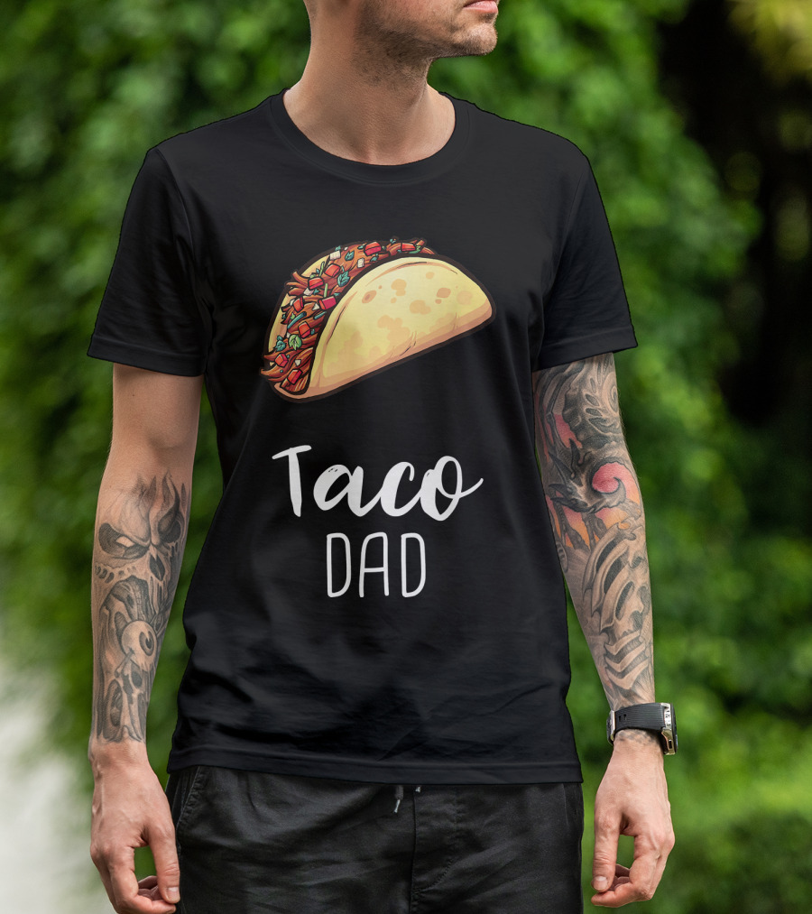 Taco Dad Cinco De Mayo Mexican Food T-Shirt