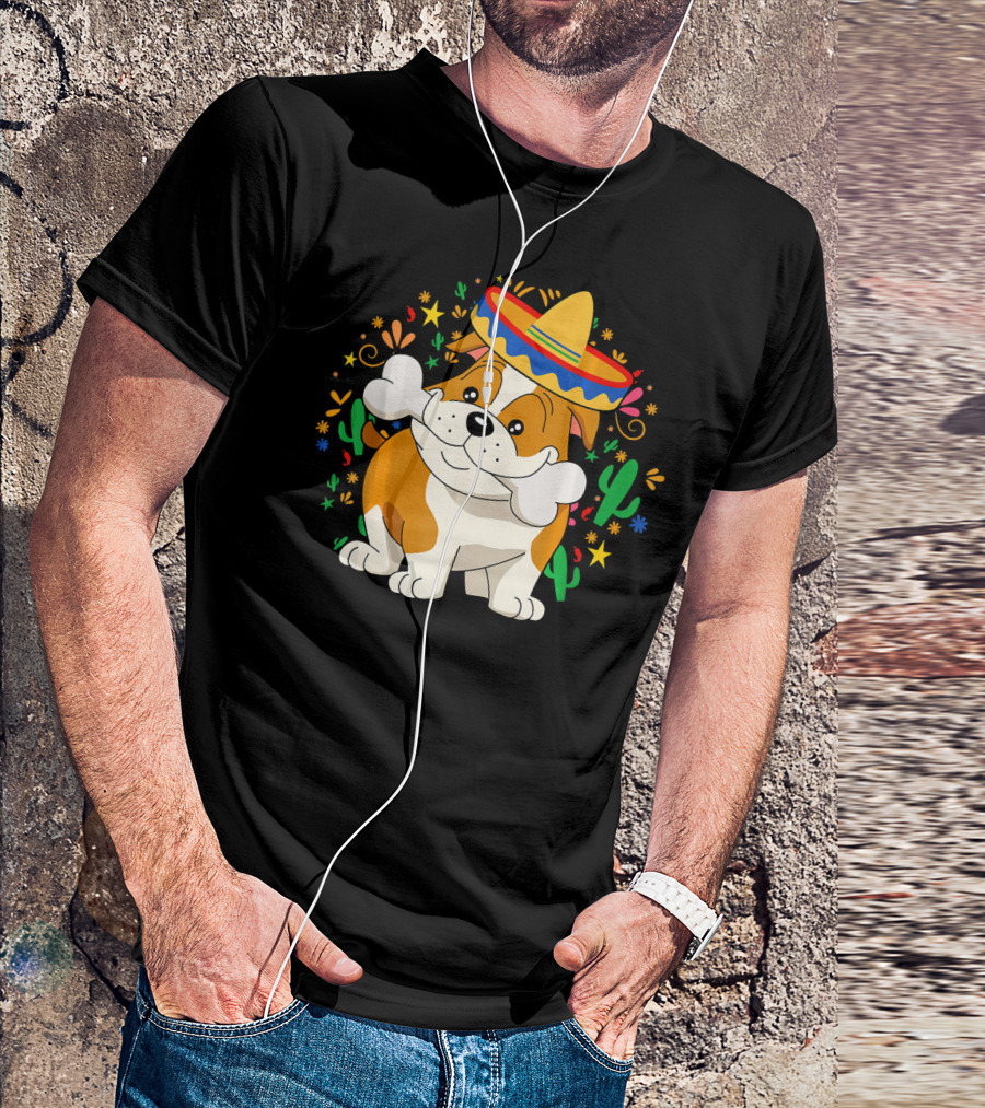Bulldog Puppy In Sombrero With Bone And Cactus Cinco De Mayo T-Shirt