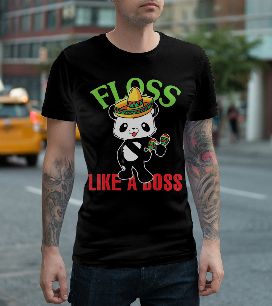 Floss Like A Boss Sombrero Panda Maracas T-Shirt
