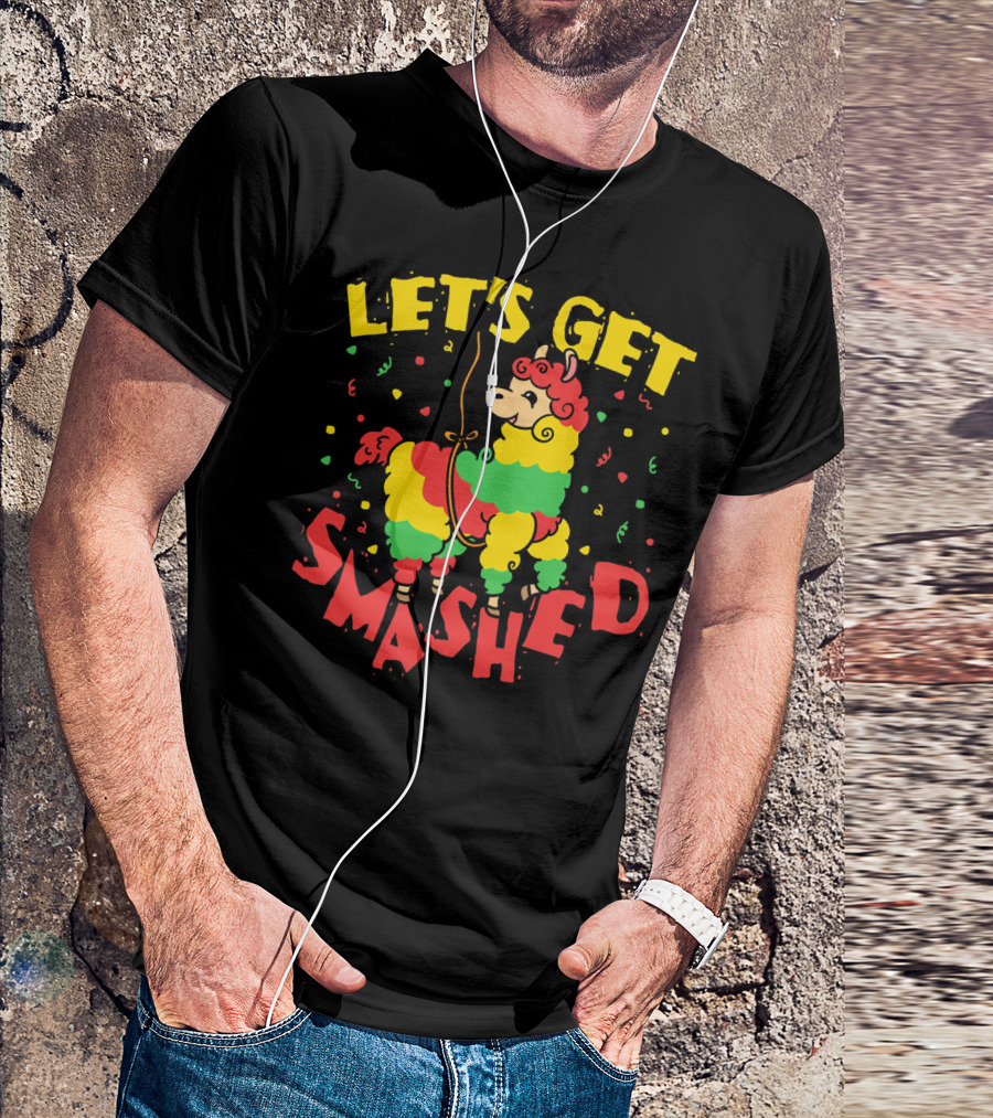 Let's Get Smashed Llama Cinco De Mayo T-Shirt