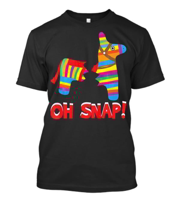 Broken Pinata Oh Snap Funny Cinco De Mayo T-Shirt