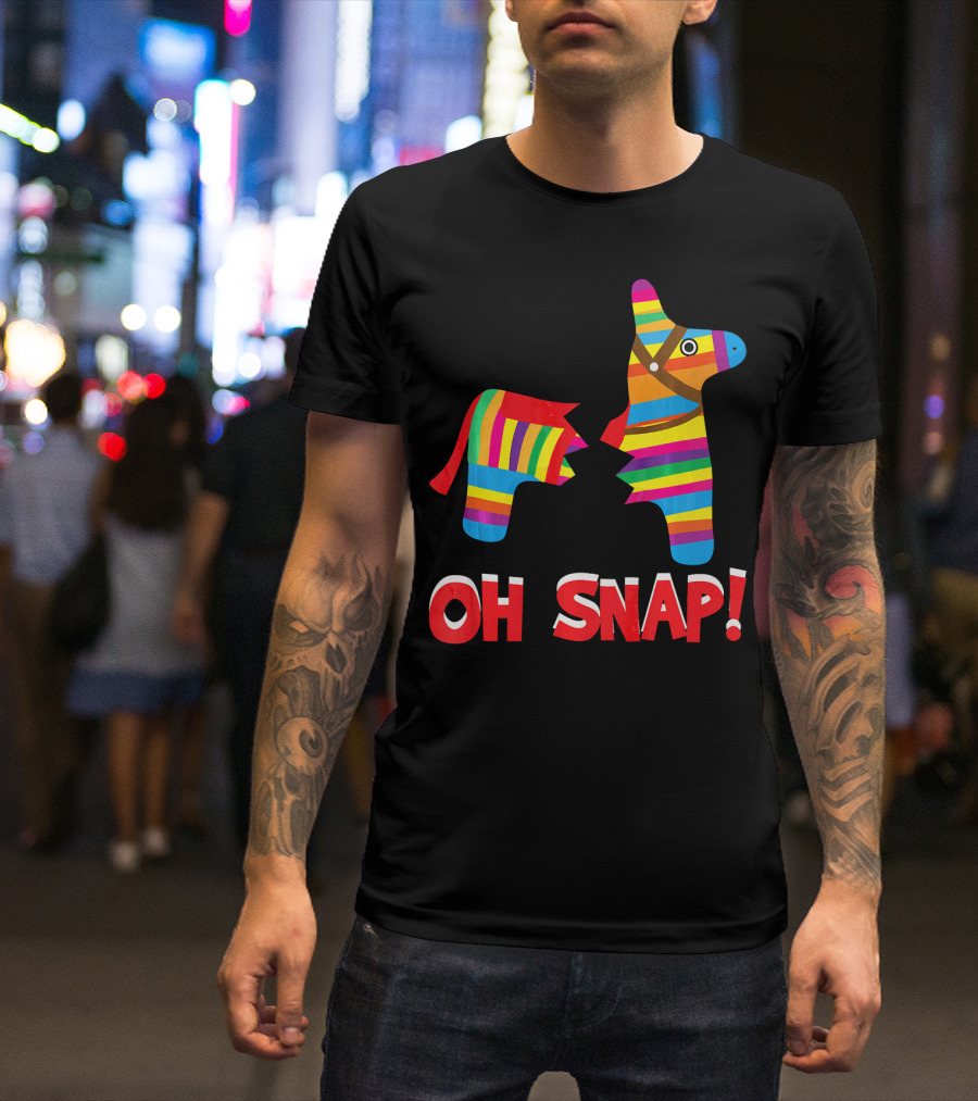 Broken Pinata Oh Snap Funny Cinco De Mayo T-Shirt