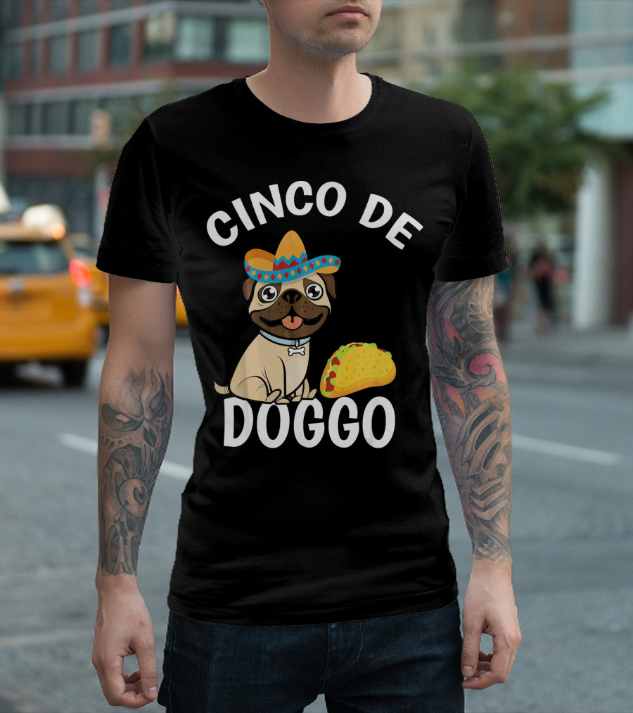 Cinco de Doggo Mexican Pug Sombrero Taco T-Shirt