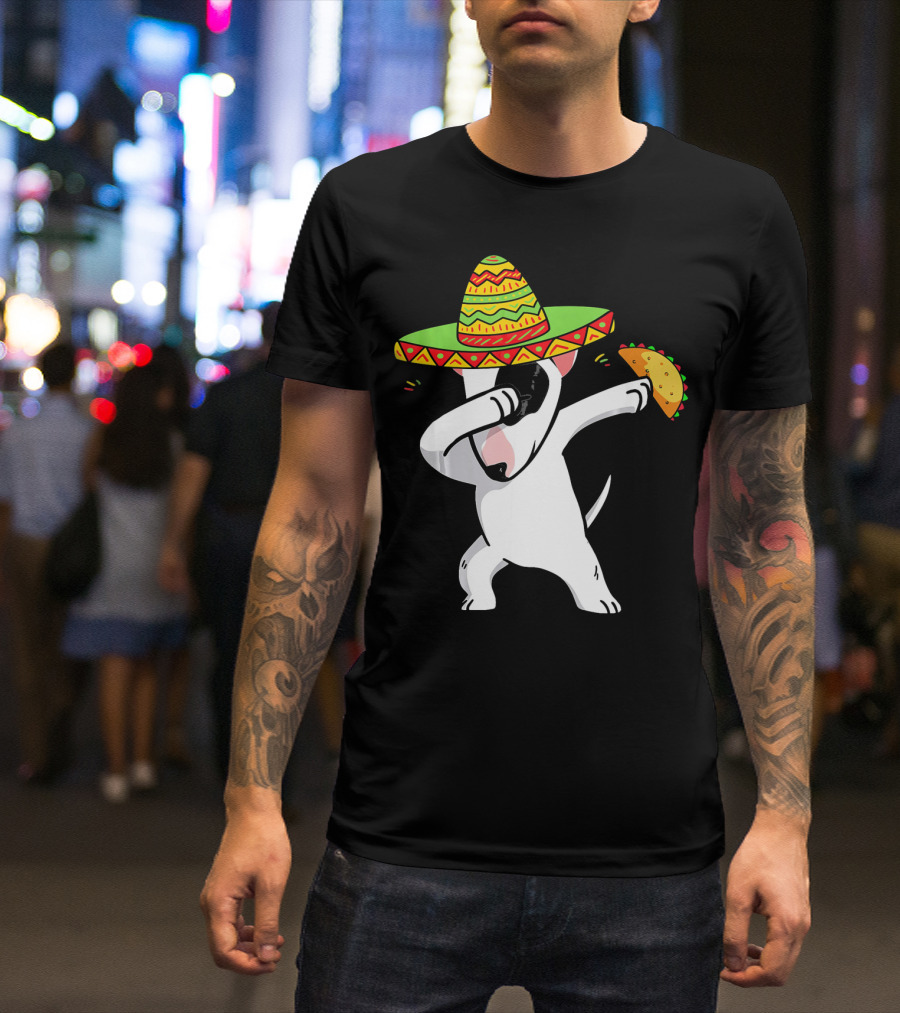 English Bull Terrier Dabbing With Sombrero And Taco T-Shirt