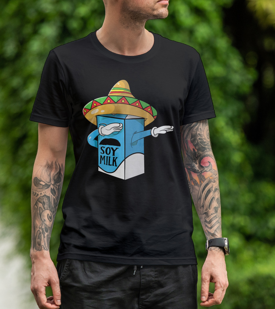 Cinco De Mayo Soy Milk Sombrero Humor T-Shirt