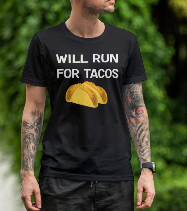 Will Run For Tacos Cinco De Mayo T-Shirt