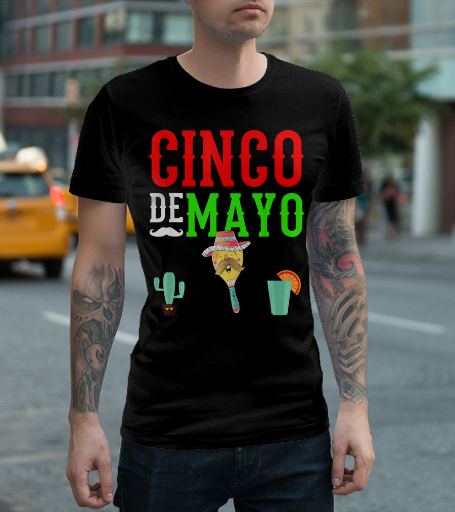 Cinco De Mayo Funny Maraca Man With Cactus And Drink T-Shirt