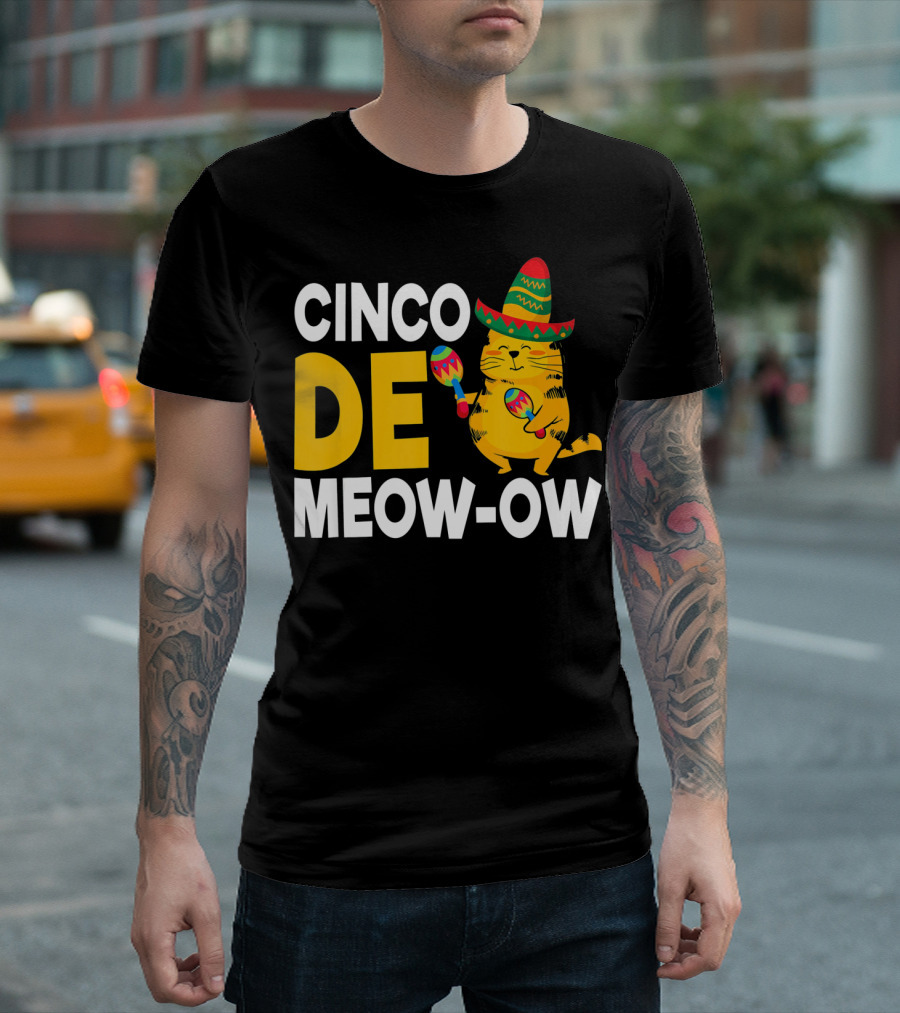 Cinco De Mayo Cat Sombrero Maracas Meow-Ow T-Shirt