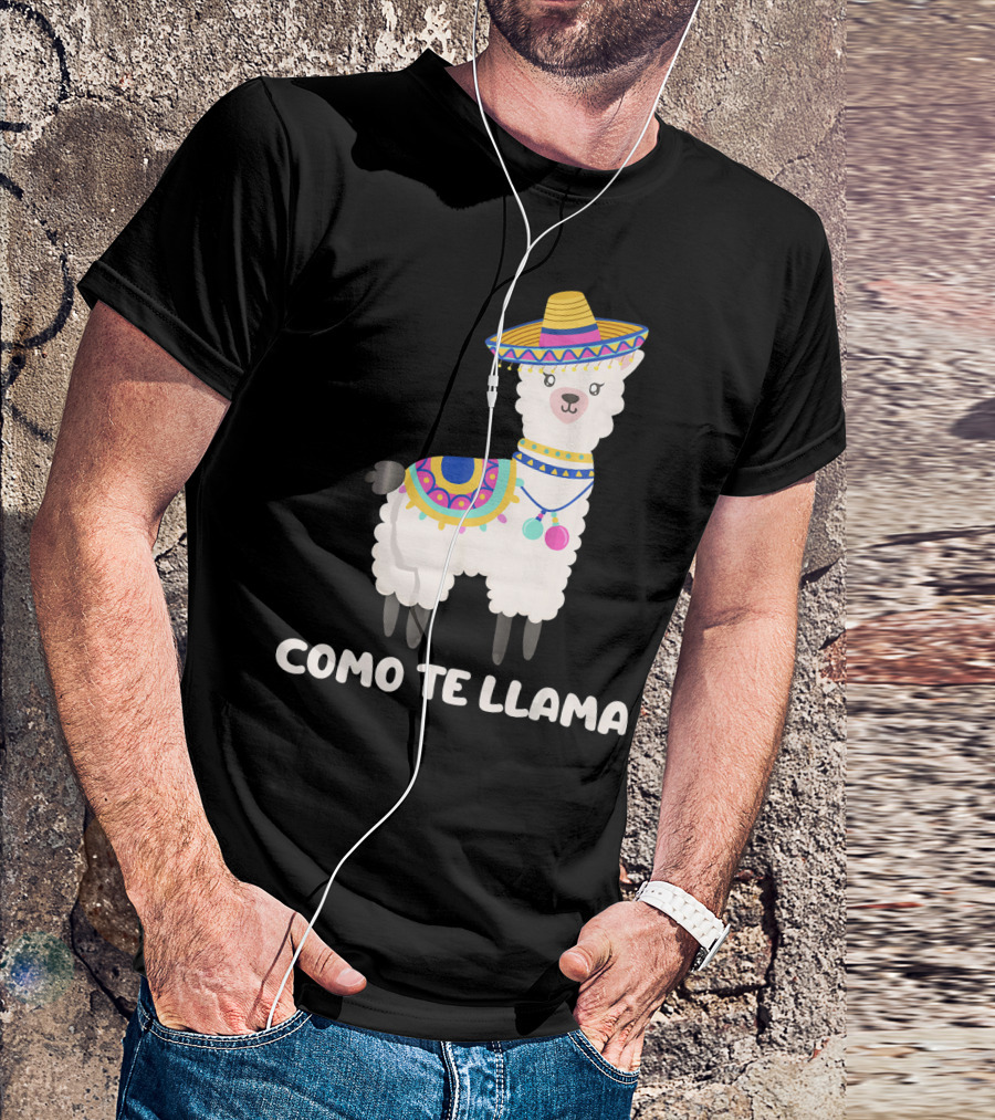 Funny Como Te Llama Sombrero Llama T-Shirt