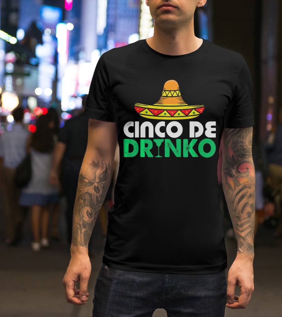 Cinco De Mayo Sombrero Cinco De Drinko Fiesta T-Shirt