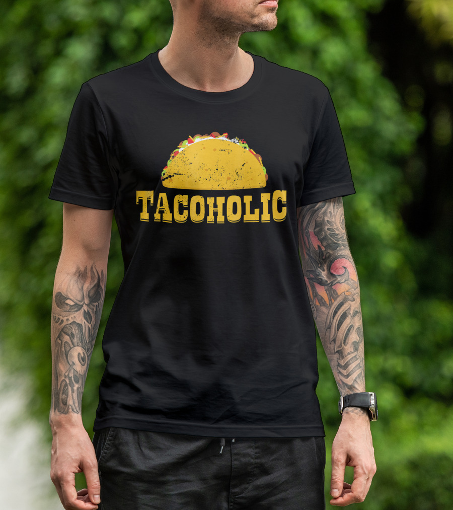 Taco Lover Tacoholic Funny Taco T-Shirt