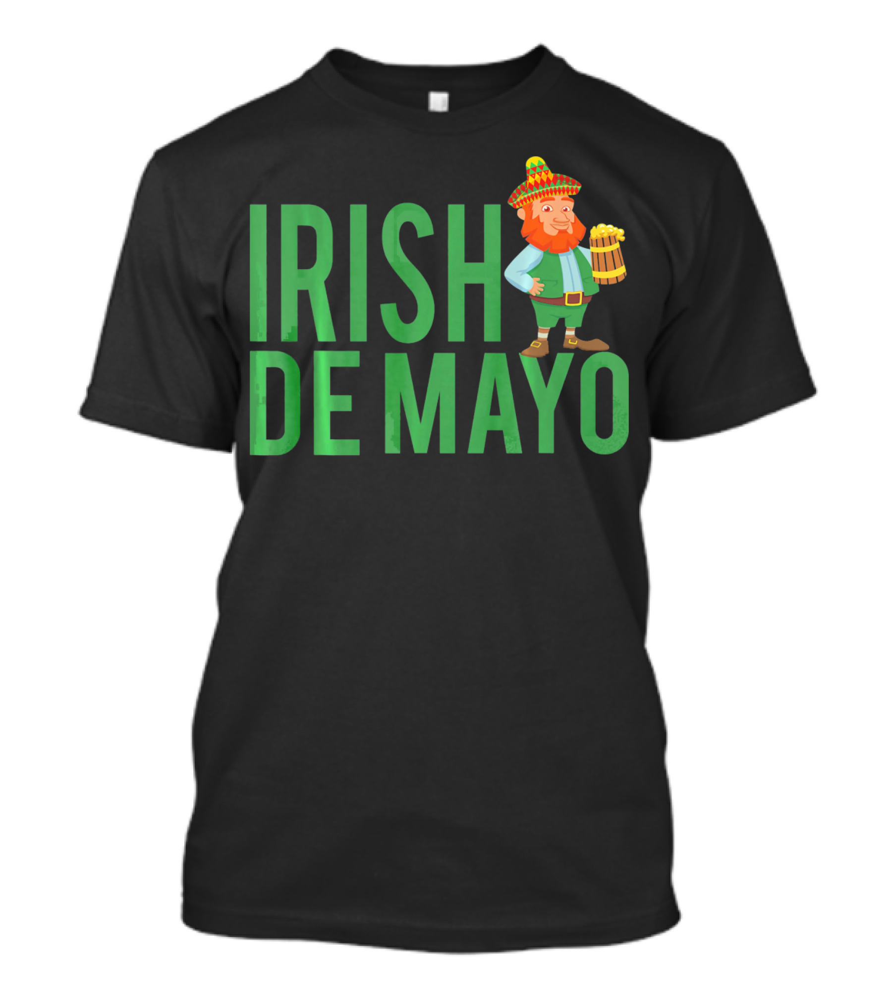 Irish Cinco De Mayo St Patricks Day T-Shirt