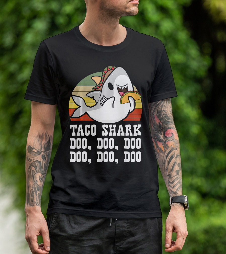 Taco Shark Doo Doo Doo Doo Doo Doo Mexican Cinco Lover T-Shirt