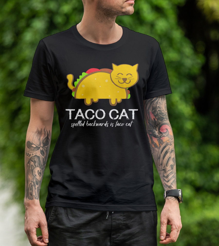 Cinco De Mayo Funny Taco Cat Spelled Backwards Is Taco Cat T-Shirt