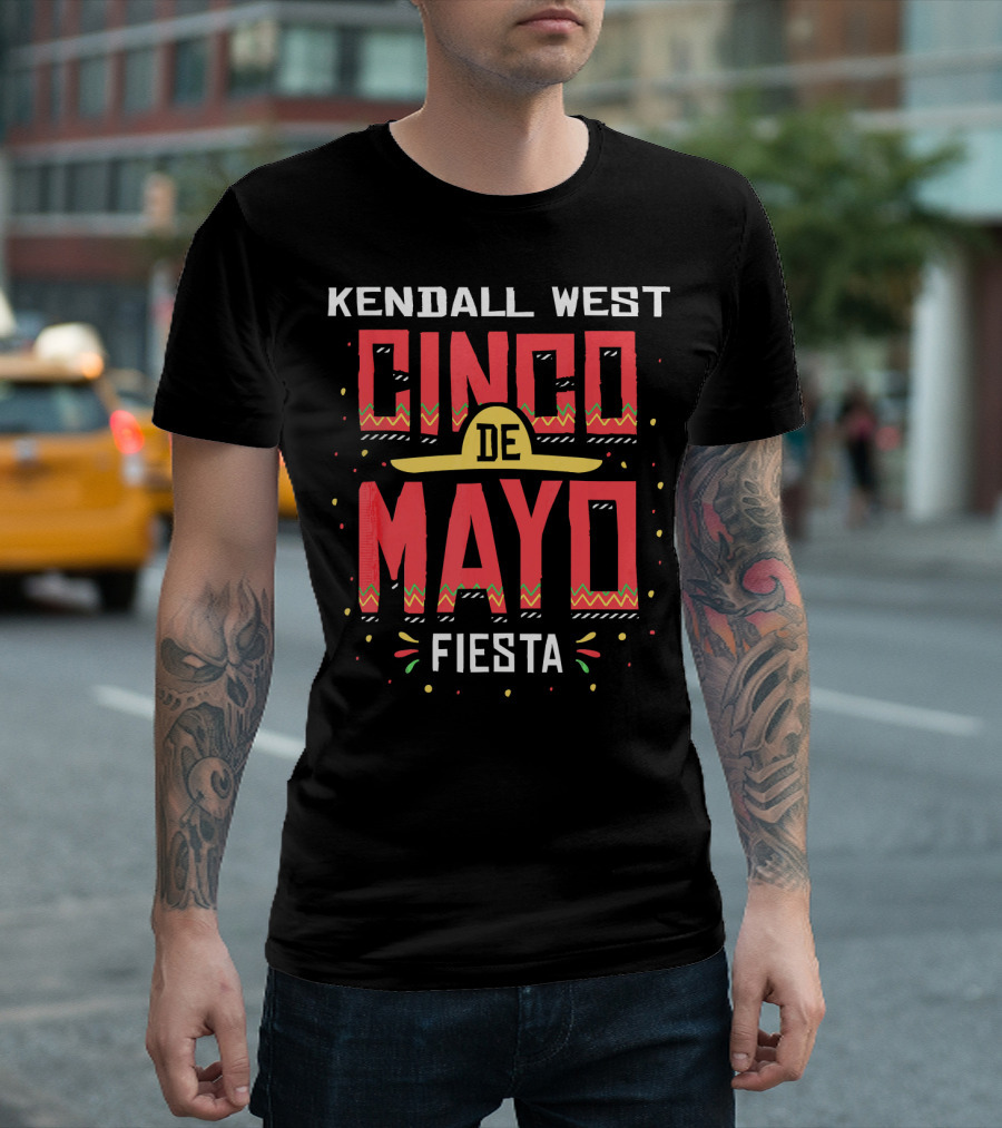 Kendall West Cinco de Mayo Fiesta T-Shirt