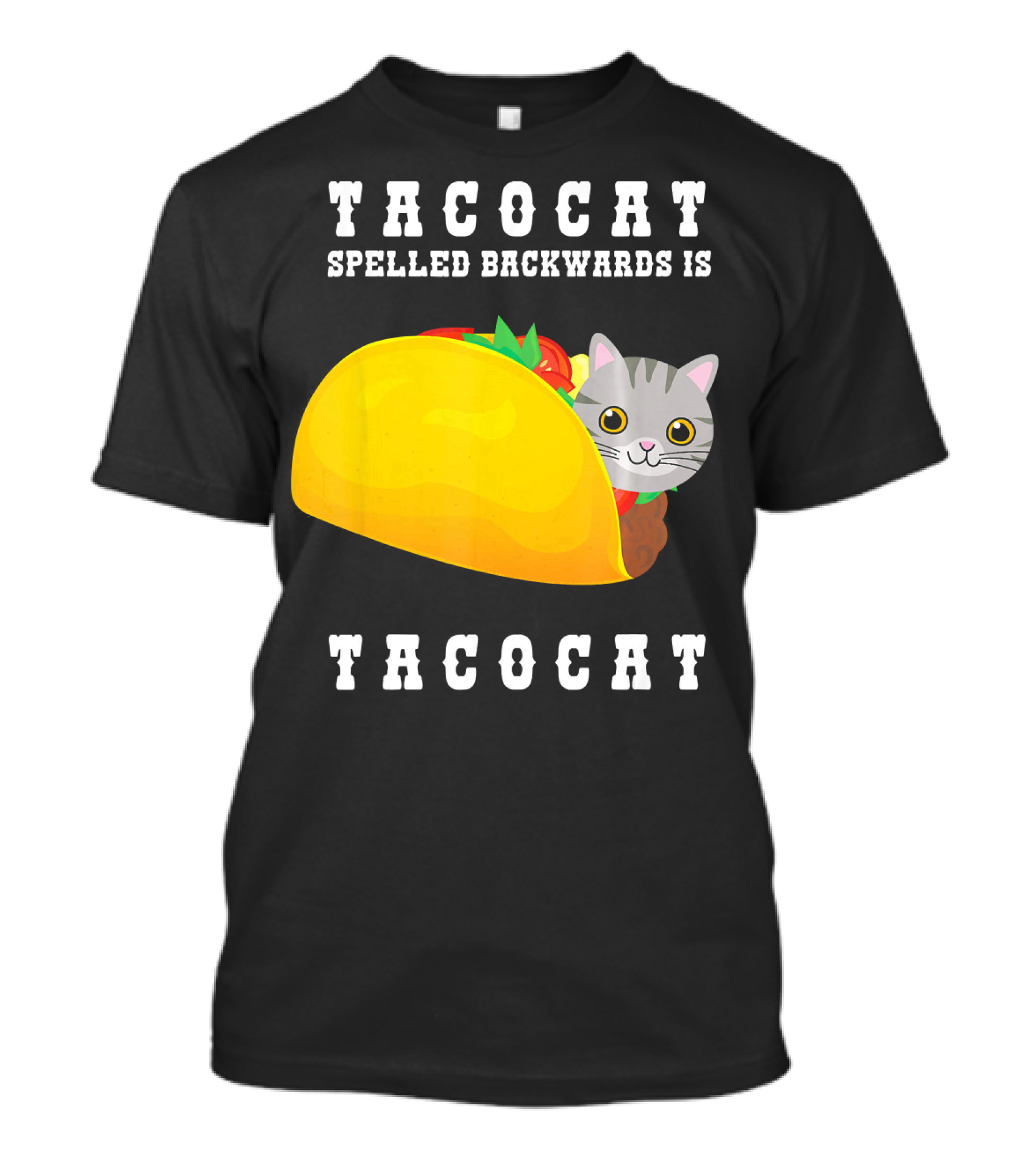 TacoCat Spelled Backwards Is TacoCat Cat Cinco De Mayo T-Shirt