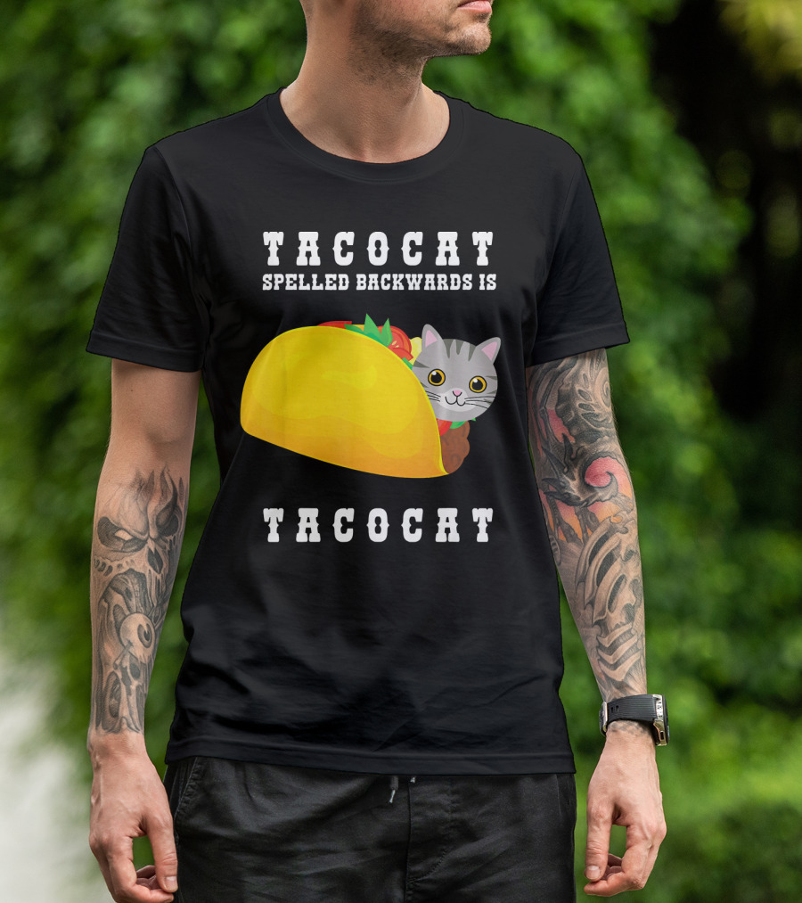 TacoCat Spelled Backwards Is TacoCat Cat Cinco De Mayo T-Shirt
