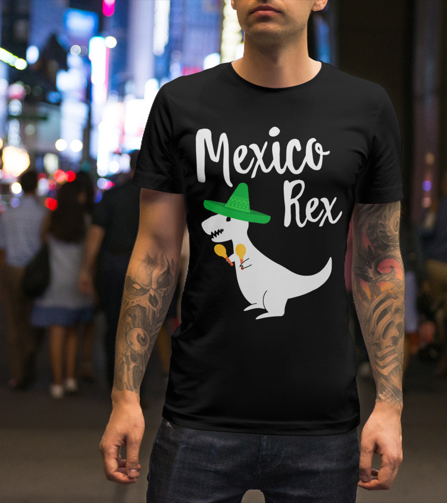 Mexico Rex Sombrero Maracas Cute Dinosaur Pun T-Shirt