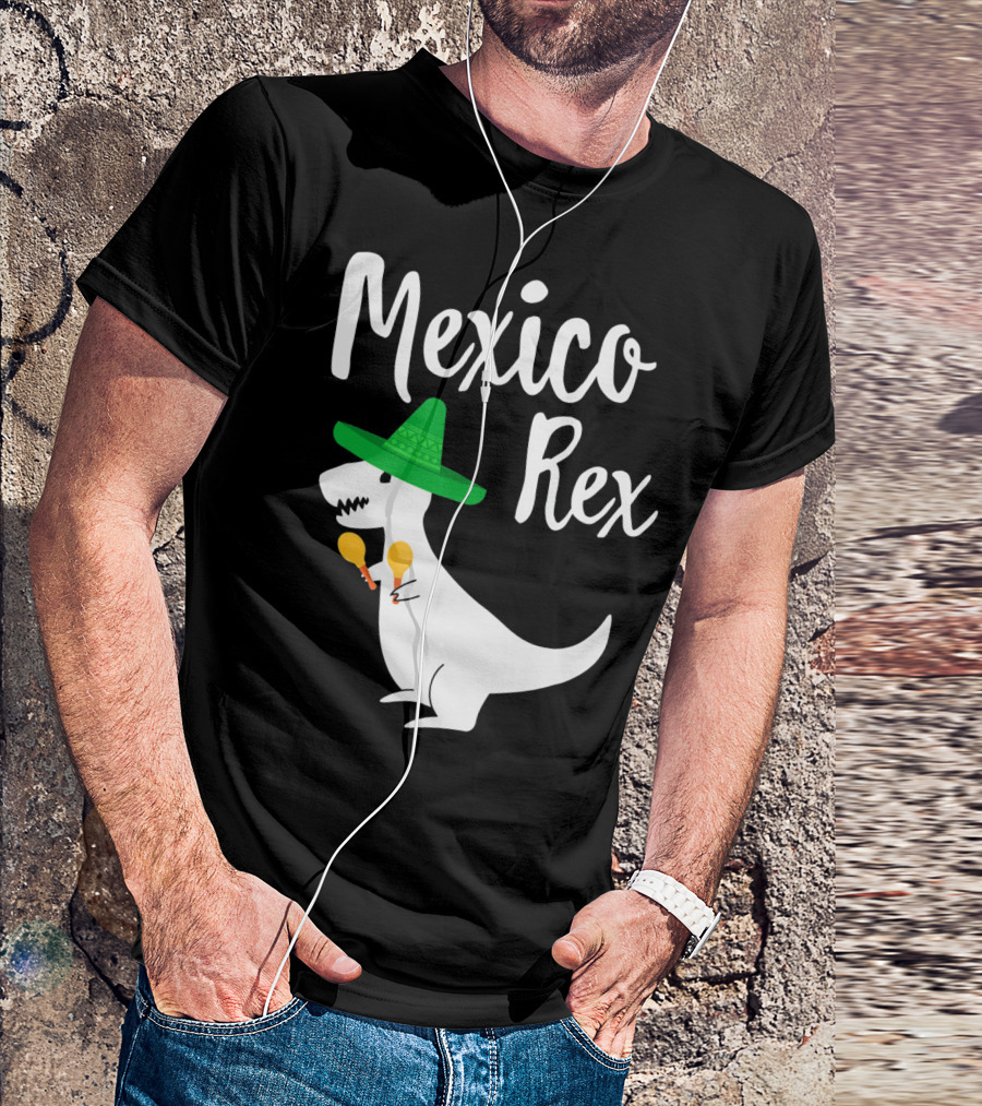 Mexico Rex Sombrero Maracas Cute Dinosaur Pun T-Shirt