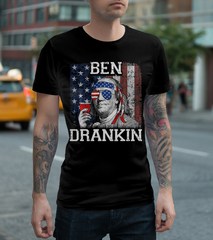 Ben Drankin Beer 4th of July Funny Patriotic USA Flag Benjamin Franklin T-Shirt