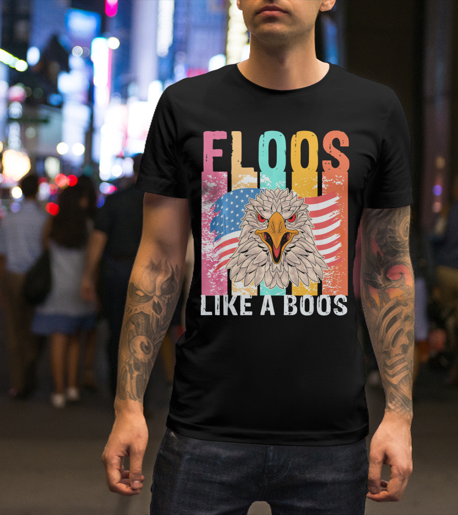 FLOOS Like A Boos Bald Eagle American Flag Vantage T-Shirt