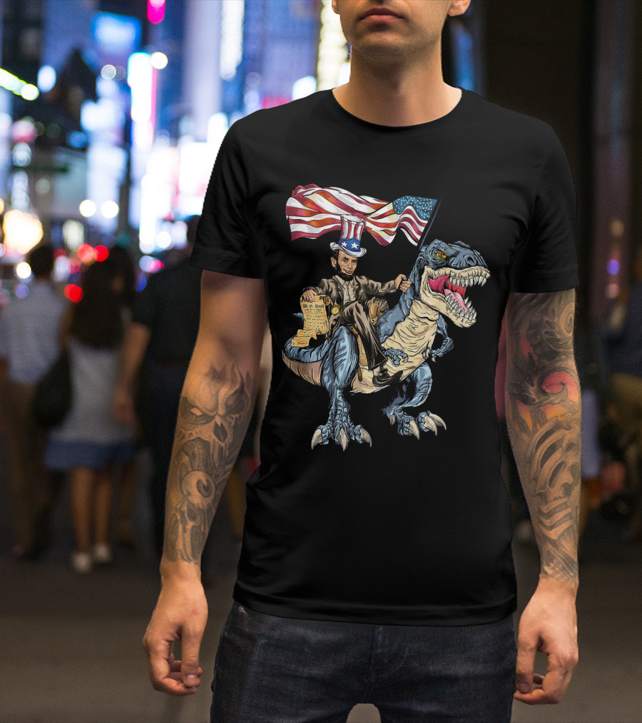 Abe Lincoln Riding Dinosaur With American Flag And Declaration T-Shirt