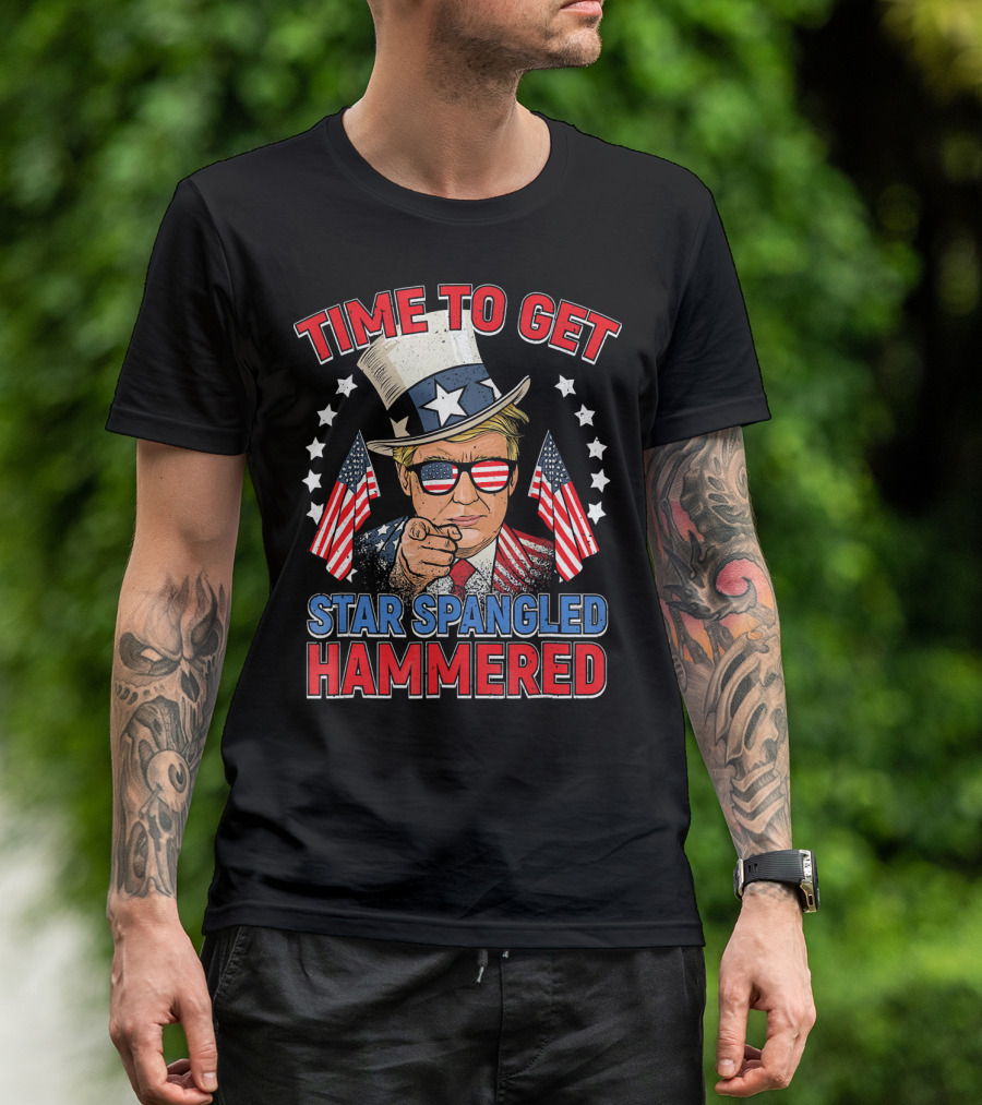 Time To Get Star Spangled Hammered 4th Of July T-Shirt