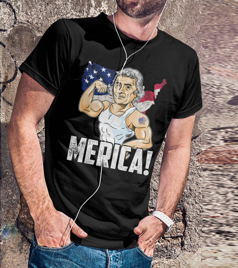 Thomas Jefferson Flexing Muscles Merica USA Flag T-Shirt