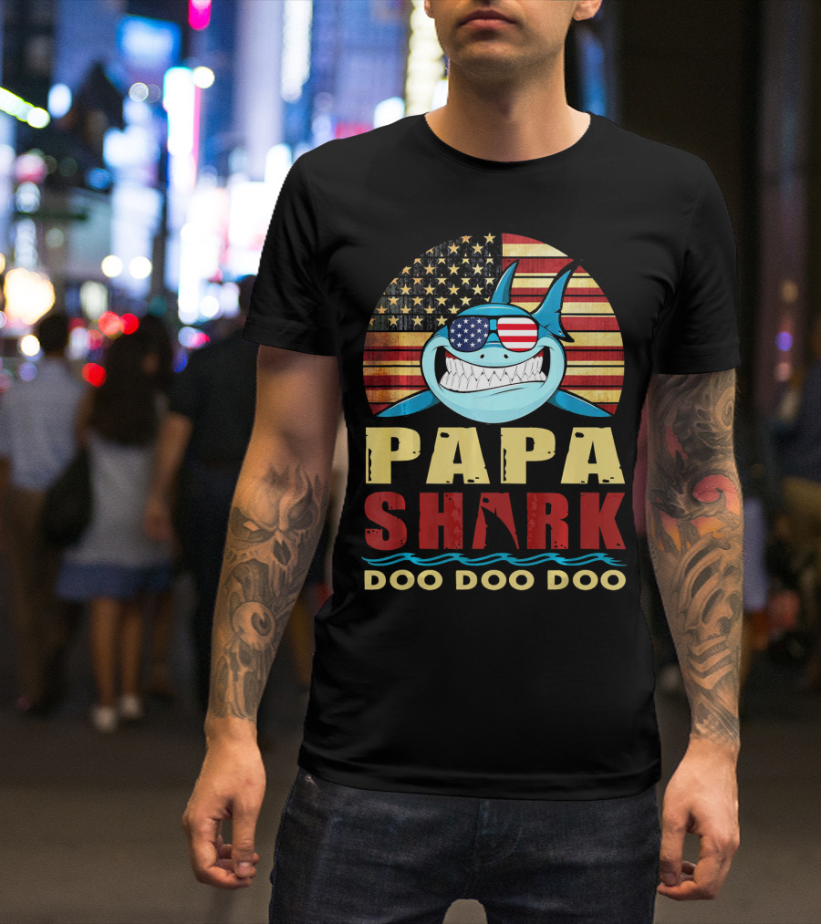 Papa Shark American Flag Doo Doo Doo T-Shirt