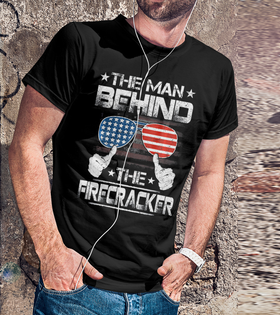 The Man Behind The Firecracker Patriotic American Flag Sunglasses And Thumbs Up T-Shirt