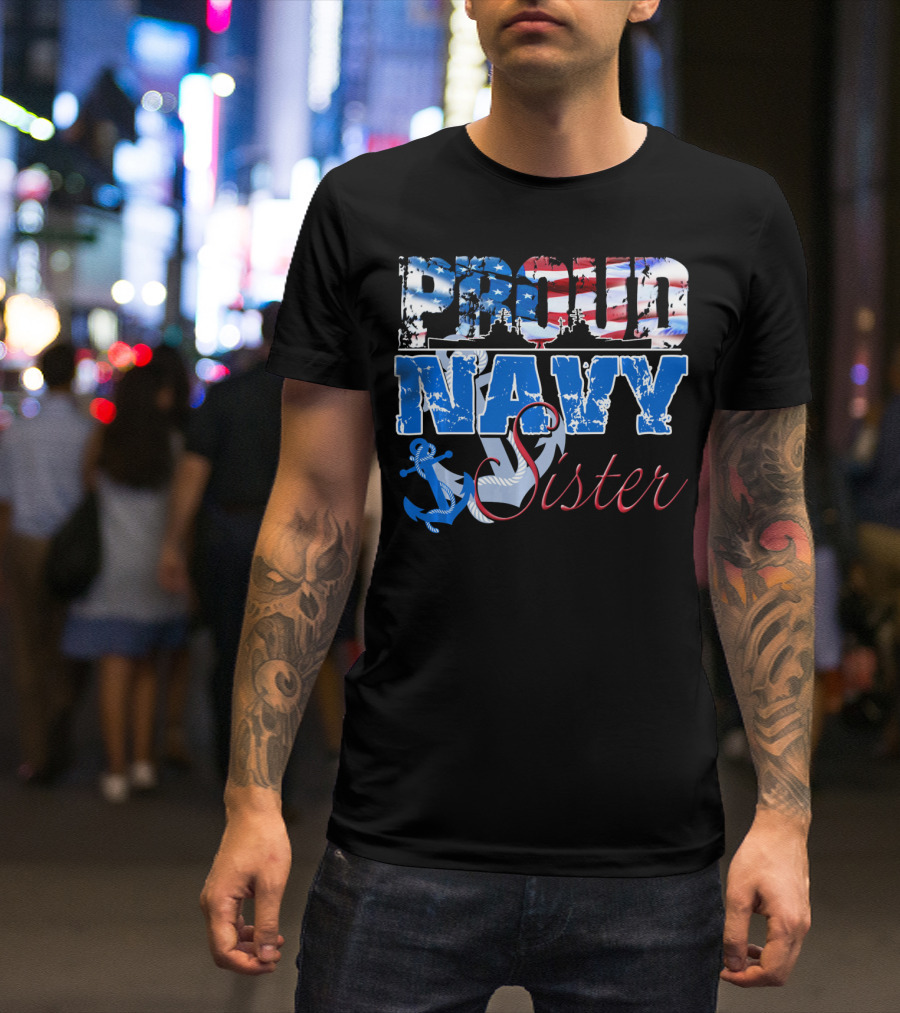 Proud Navy Sister Patriotic Anchor And Flag T-Shirt