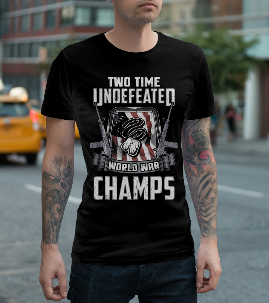 Two Time Undefeated World War Champs Fourth of July American Flag T-Shirt