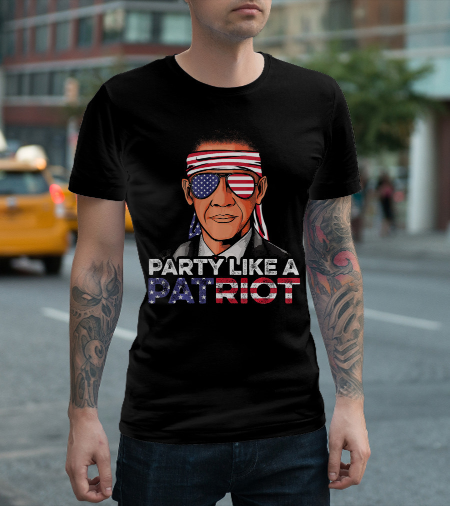 Party Like a Patriot Barack Obama American Flag Sunglasses T-Shirt