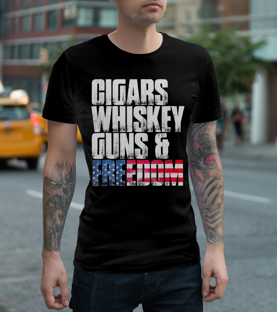 Cigars Whiskey Guns and Freedom USA Patriot T-Shirt
