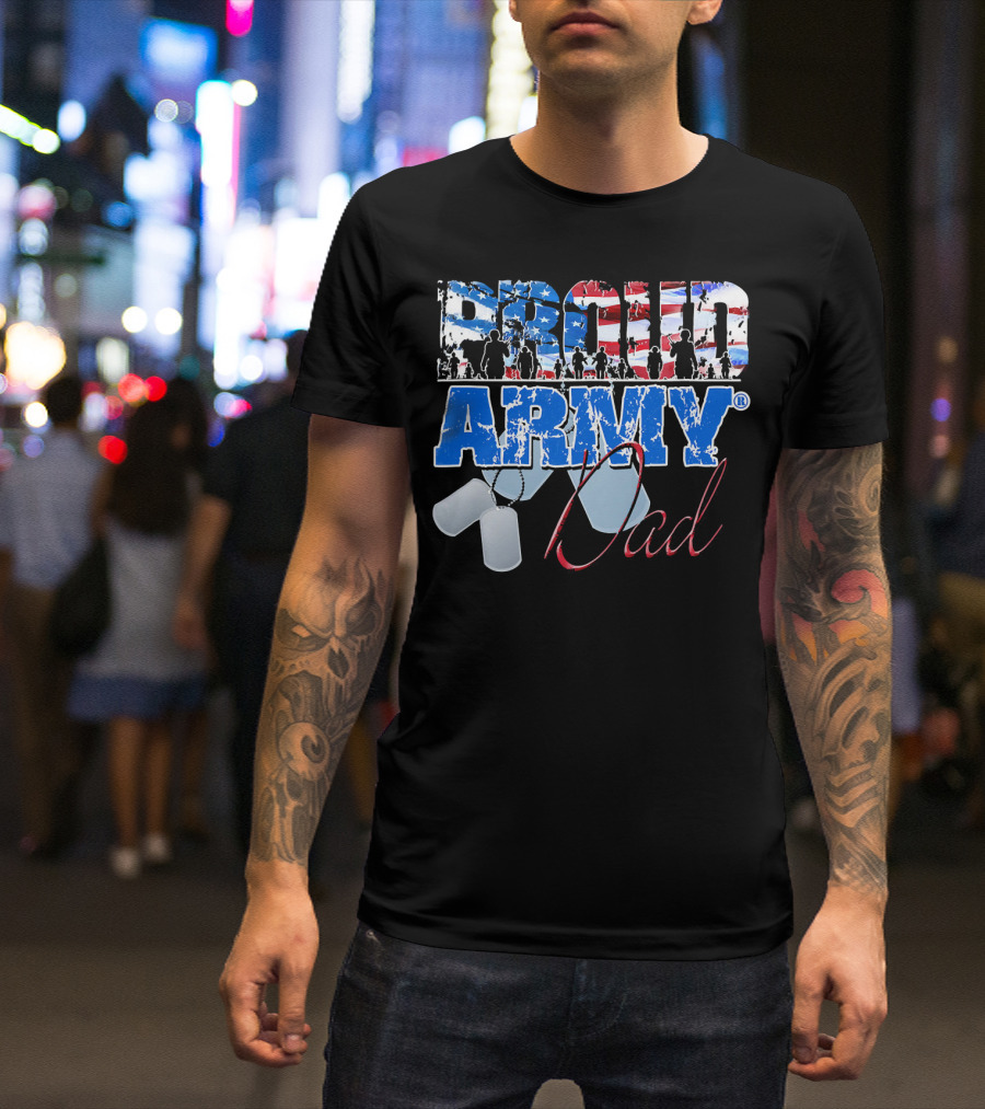 Proud Army Dad US Military Dog Tag American Flag T-Shirt