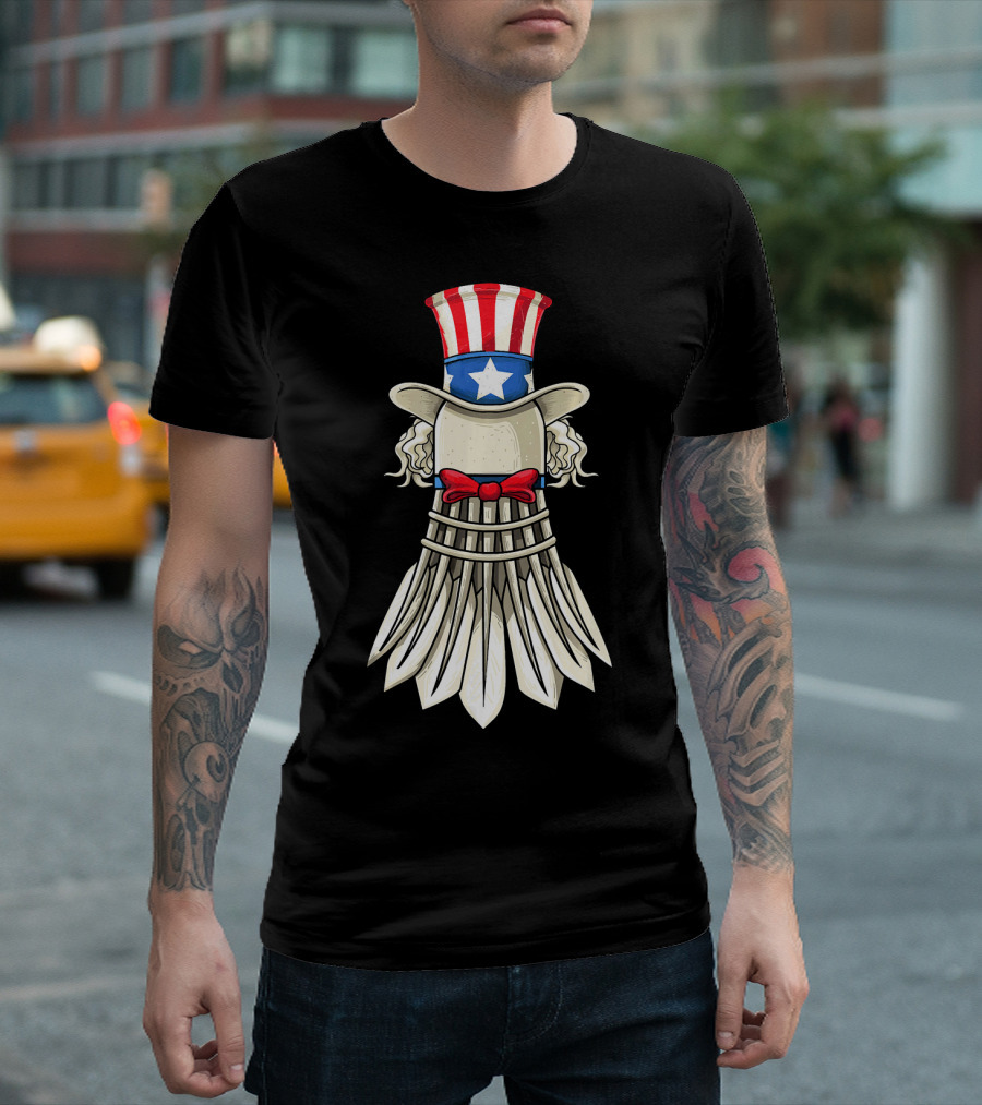 Uncle Sam Badminton Shuttlecock with American Flag Hat T-Shirt