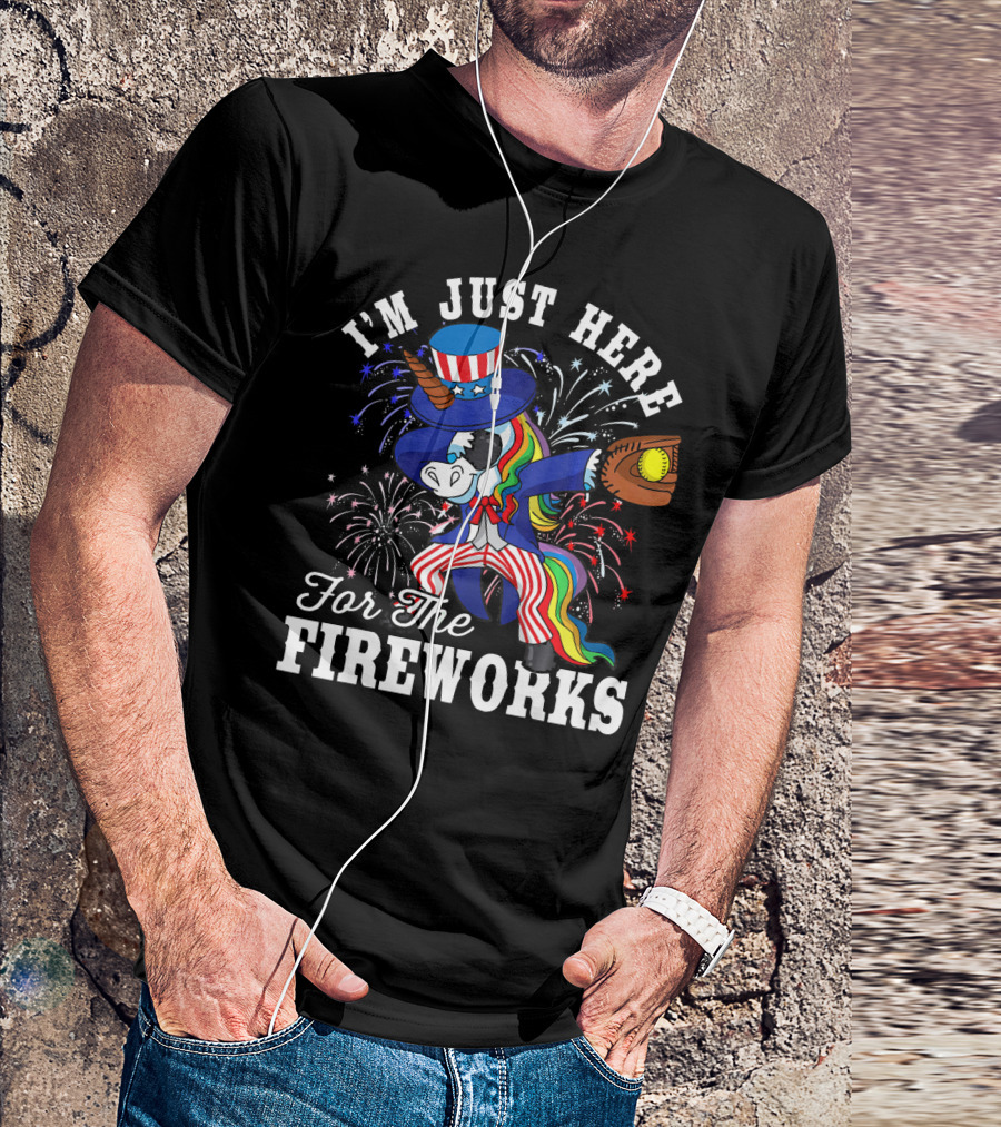 I'm Just Here For The Fireworks Dabbing Unicorn Uncle Sam Softball T-Shirt