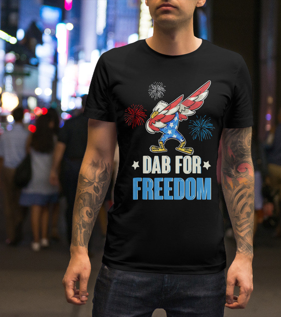 Dab For Freedom 4th Of July Eagle Fireworks T-Shirt