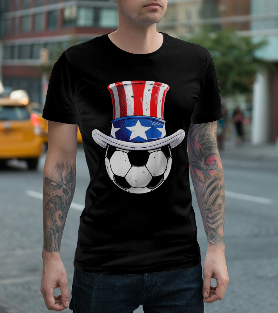 Soccer Ball Uncle Sam Hat American 4th Of July T-Shirt